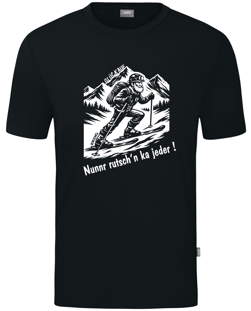 T-Shirt Schwarz "Nunnr rutsch'n" 